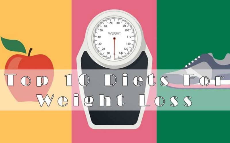 Top 10 Weight Loss Diet
