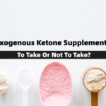 Research & Benefits of Exogenous Ketone Supplements